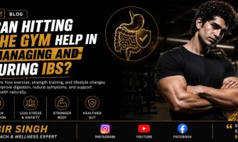 Can hitting the gym help in Managing and curing IBS?